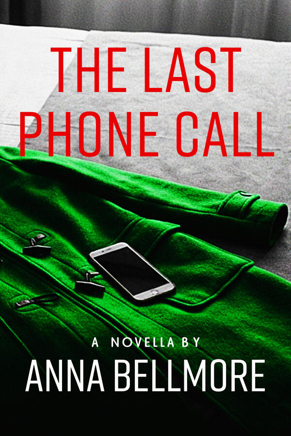 Front cover of The Last Phone Call